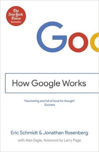 Best startup books: How Google Works - Eric Schmidt & Jonathan Rosenberg
