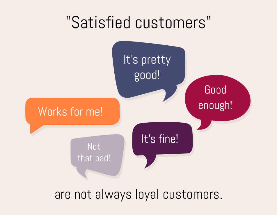 Satisfied customers
