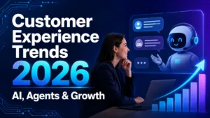 Top Customer Experience Trends for 2026