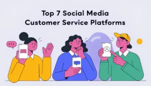 Top 7 social media customer platform