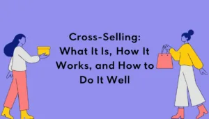 what is cross selling?