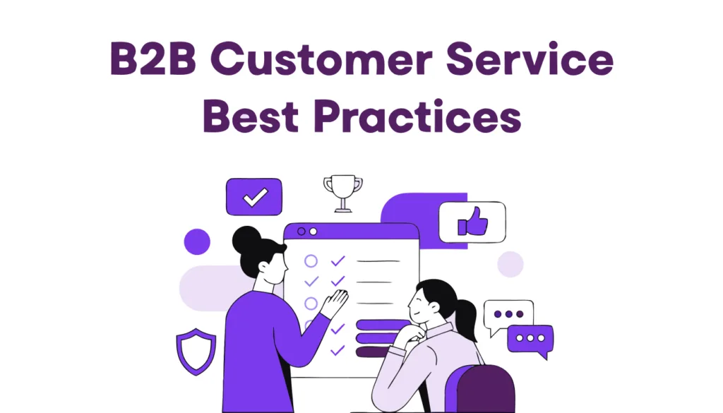 b2b customer service best practices